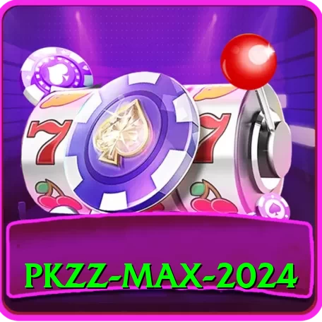 PKZZ Max 2024 - 2